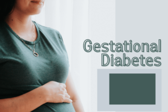 Gestational Diabetes: Nurturing a Healthy Pregnancy