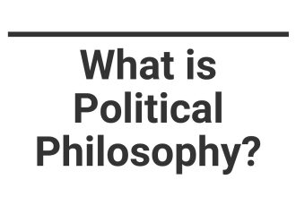 Political Philosophy and Its Profound Significance