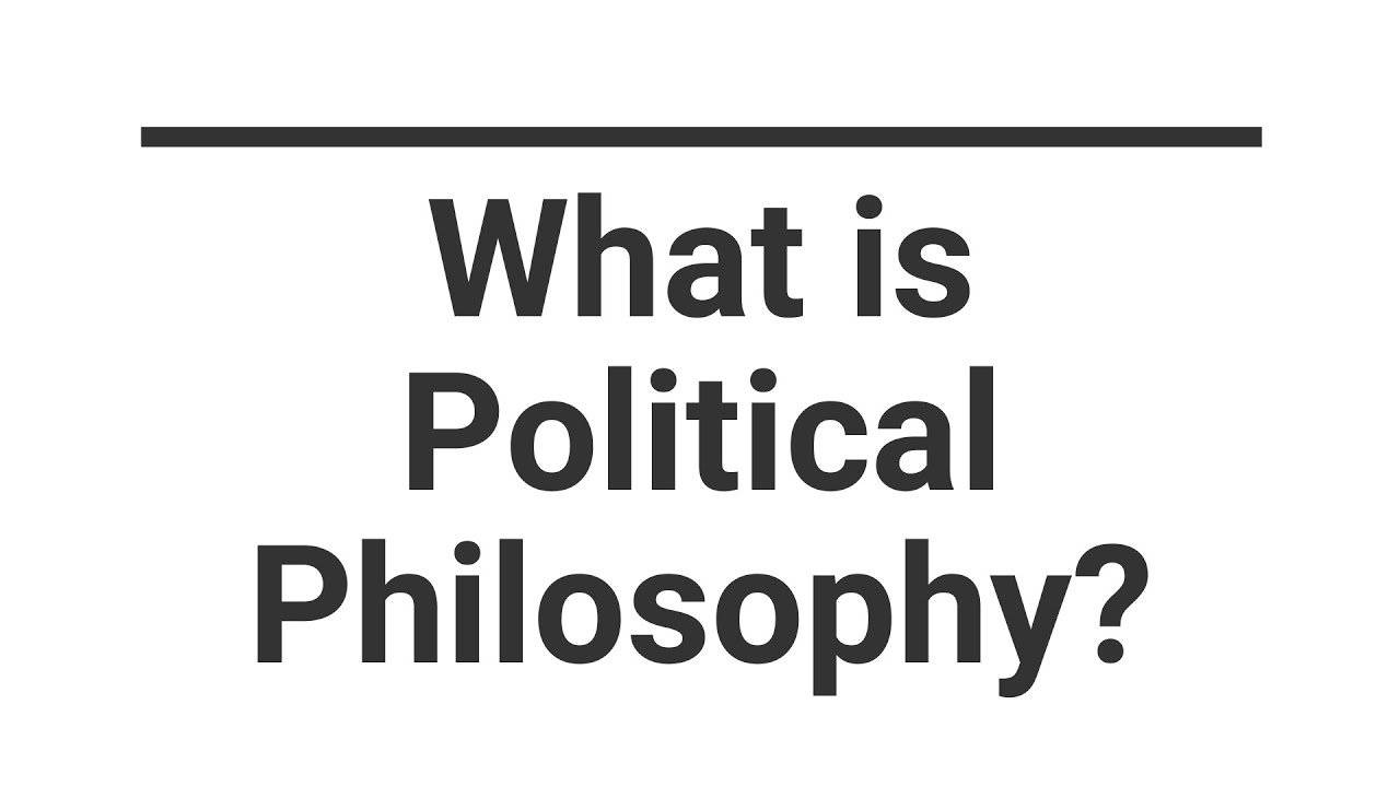 Political Philosophy and Its Profound Significance